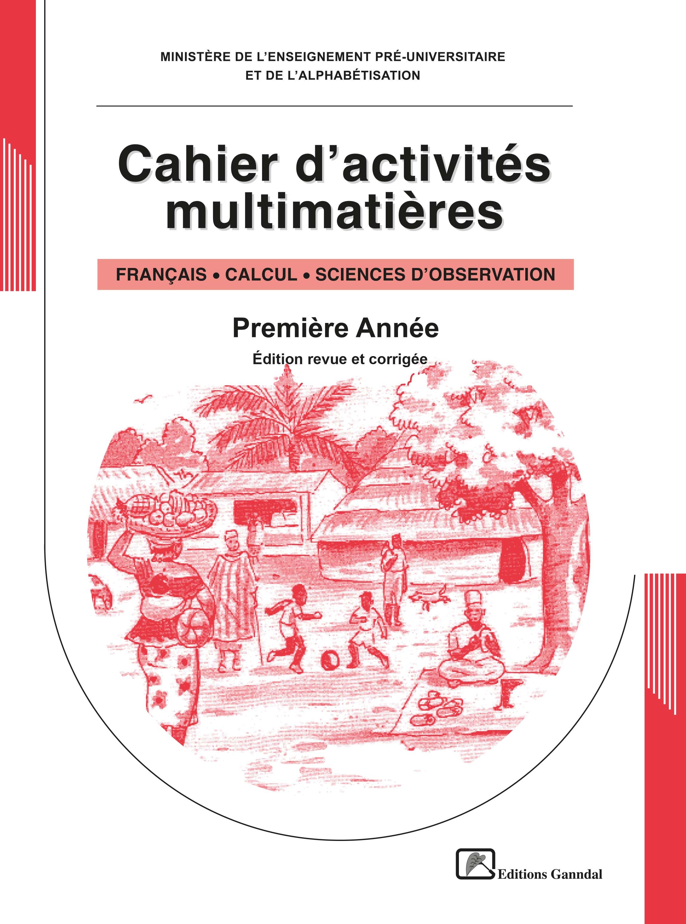 Cahier d’activités multimatières 1re Annèe (CP1)