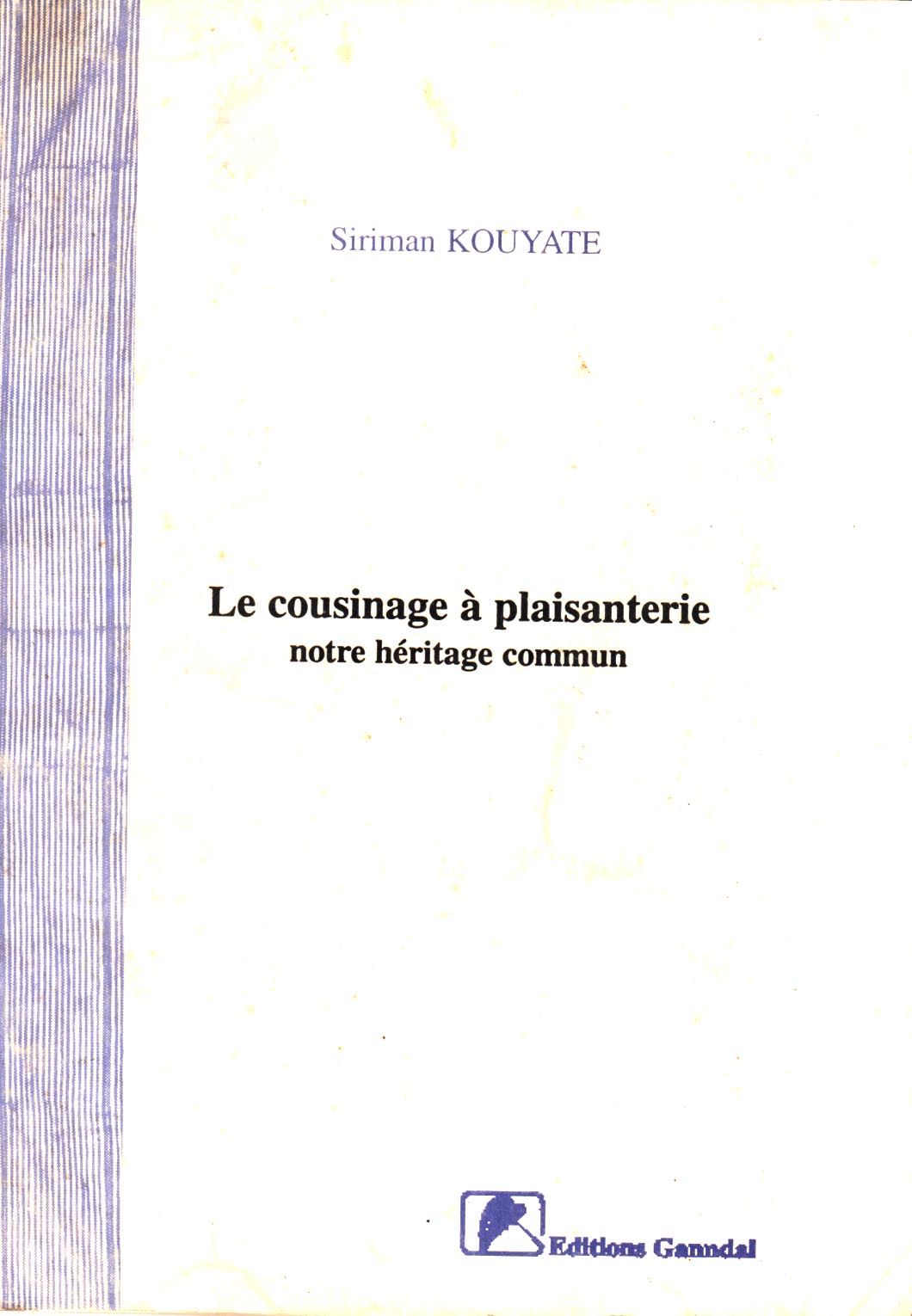 le cousinage à plaisanterie notre héritage commun