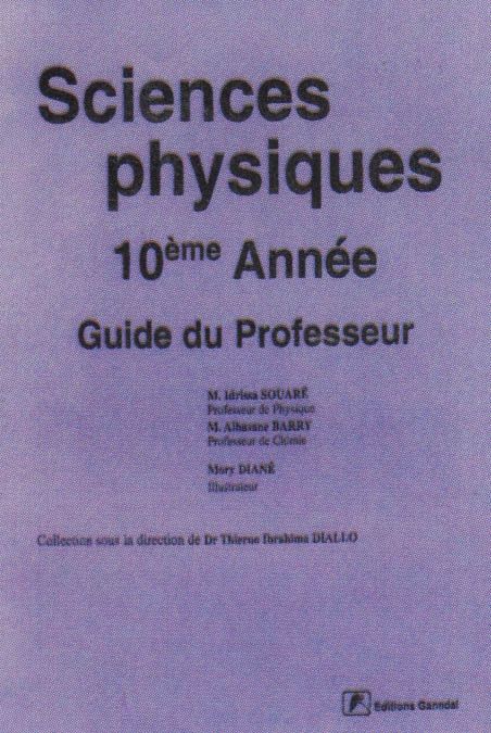 Sciences physiques 10e Année Guide du professeur